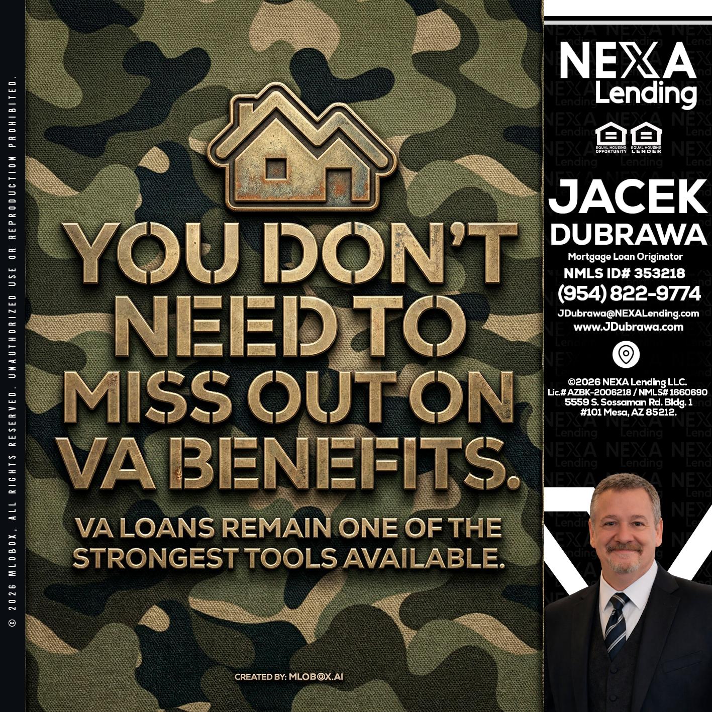 you don't need - Jacek Dubrawa -Senior Loan Officer