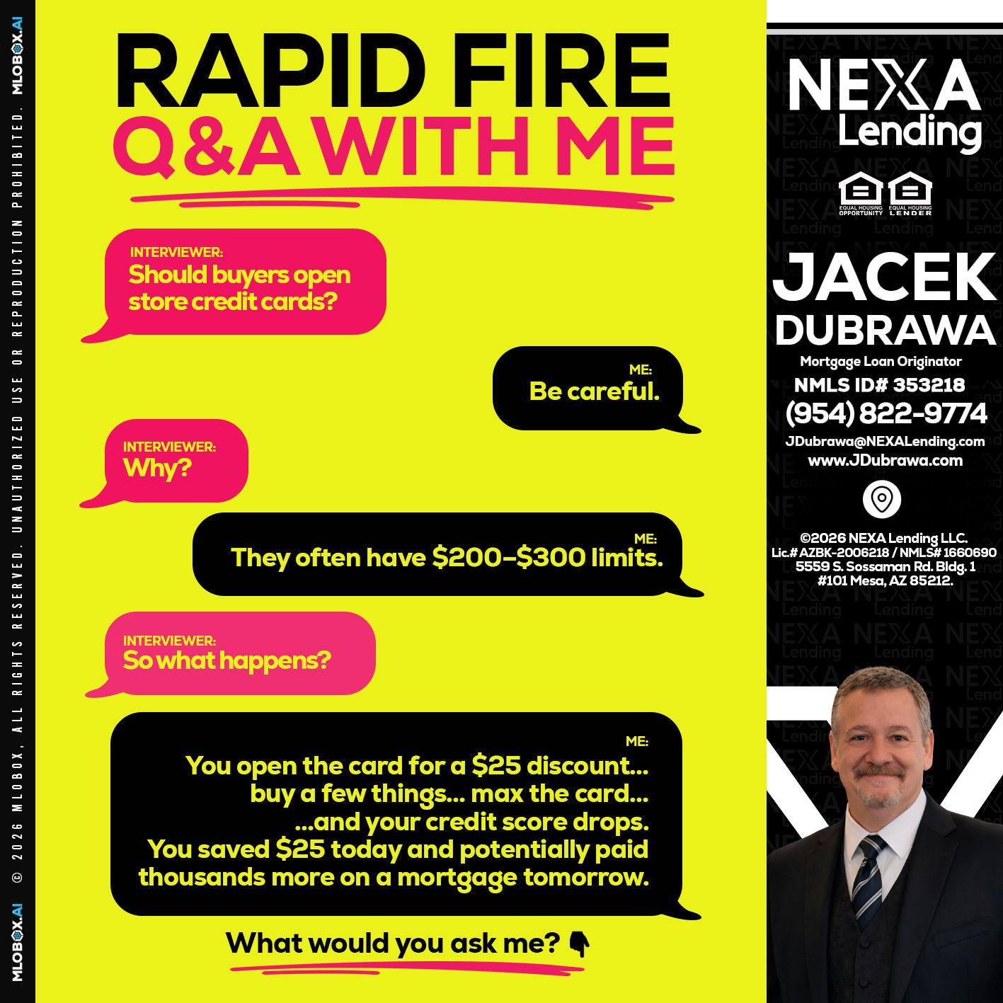 RAPID FIRE Q&A - Jacek Dubrawa -Senior Loan Officer