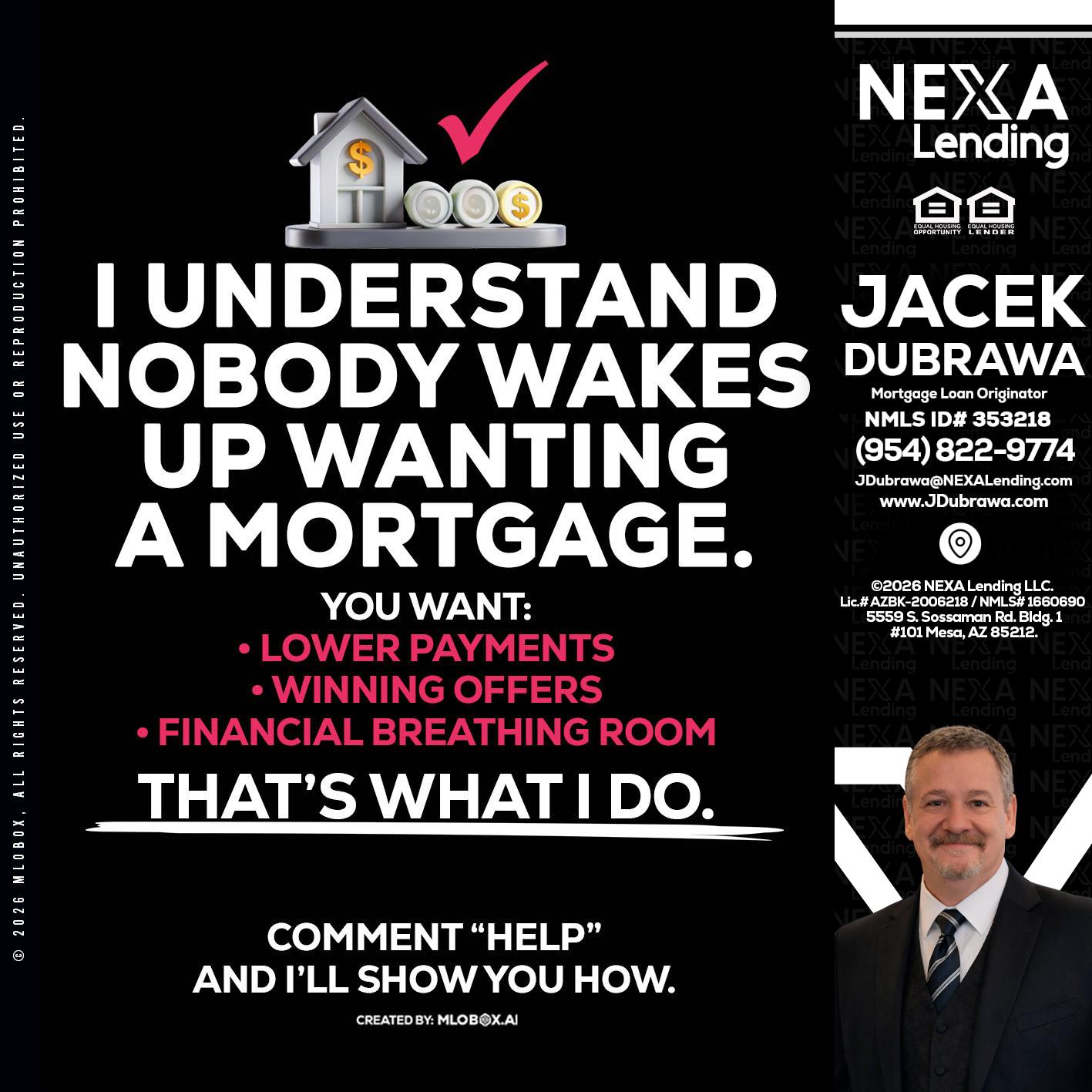 I UNDERSTAND - Jacek Dubrawa -Senior Loan Officer