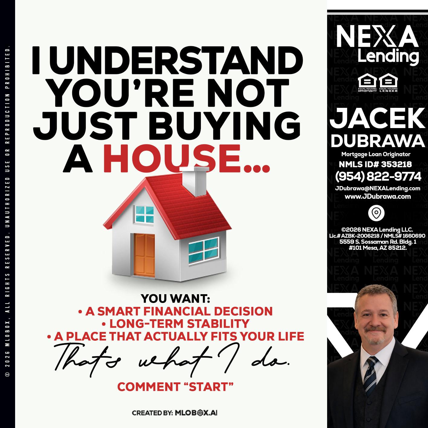 I UNDERSTAND - Jacek Dubrawa -Senior Loan Officer