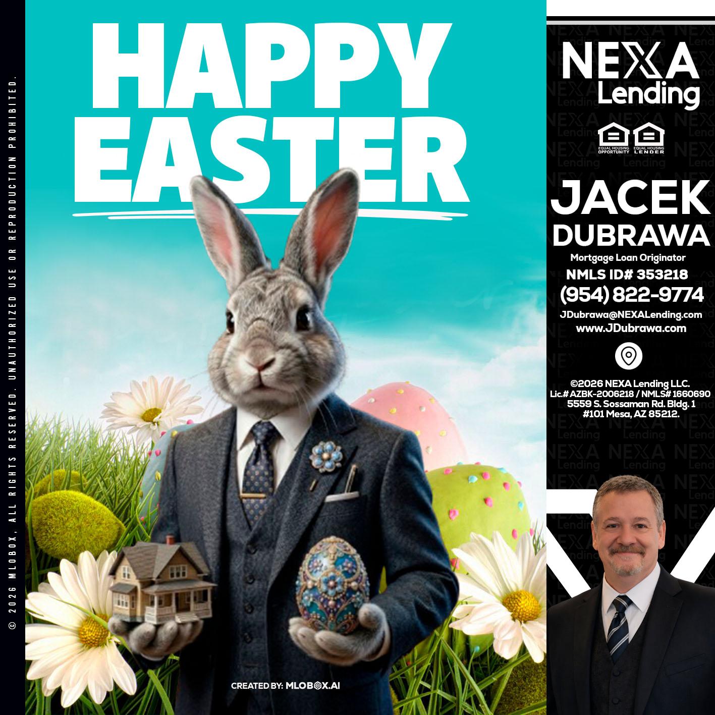HAPPY EASTER - Jacek Dubrawa -Senior Loan Officer