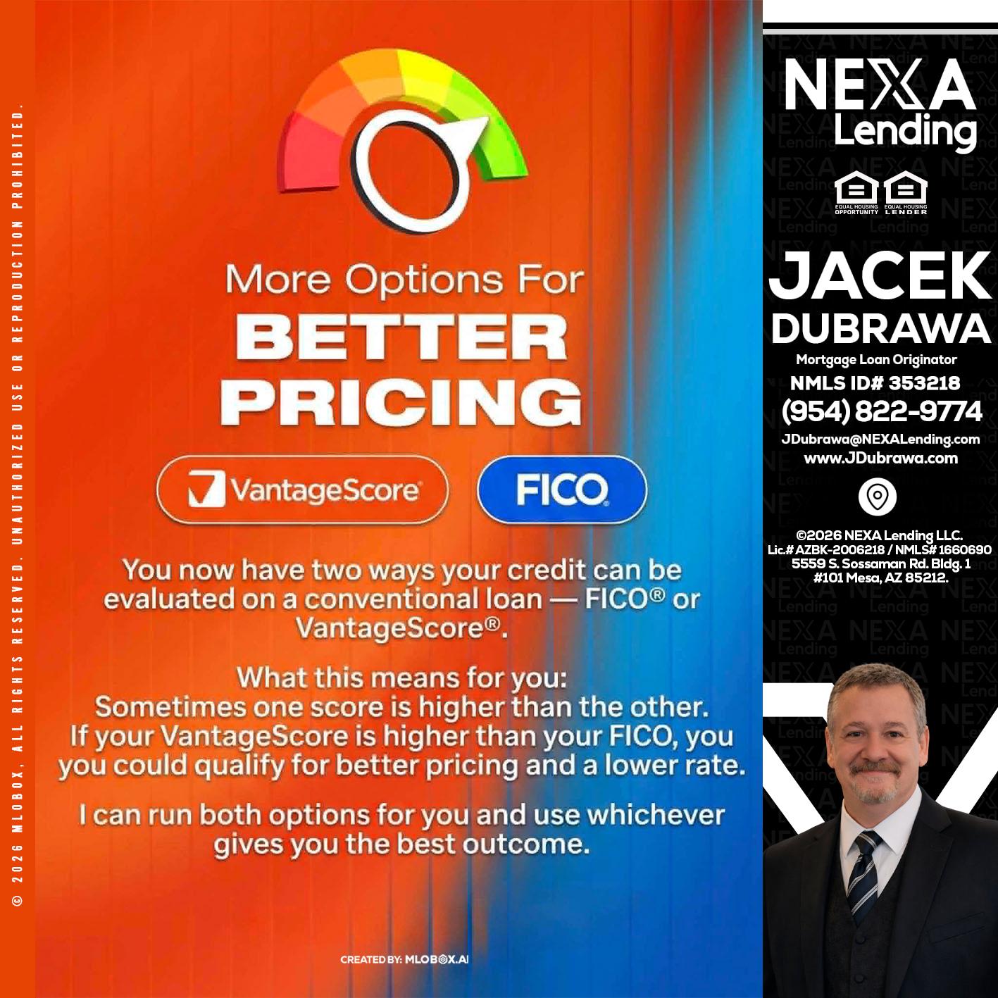 BETTER PRICING - Jacek Dubrawa -Senior Loan Officer