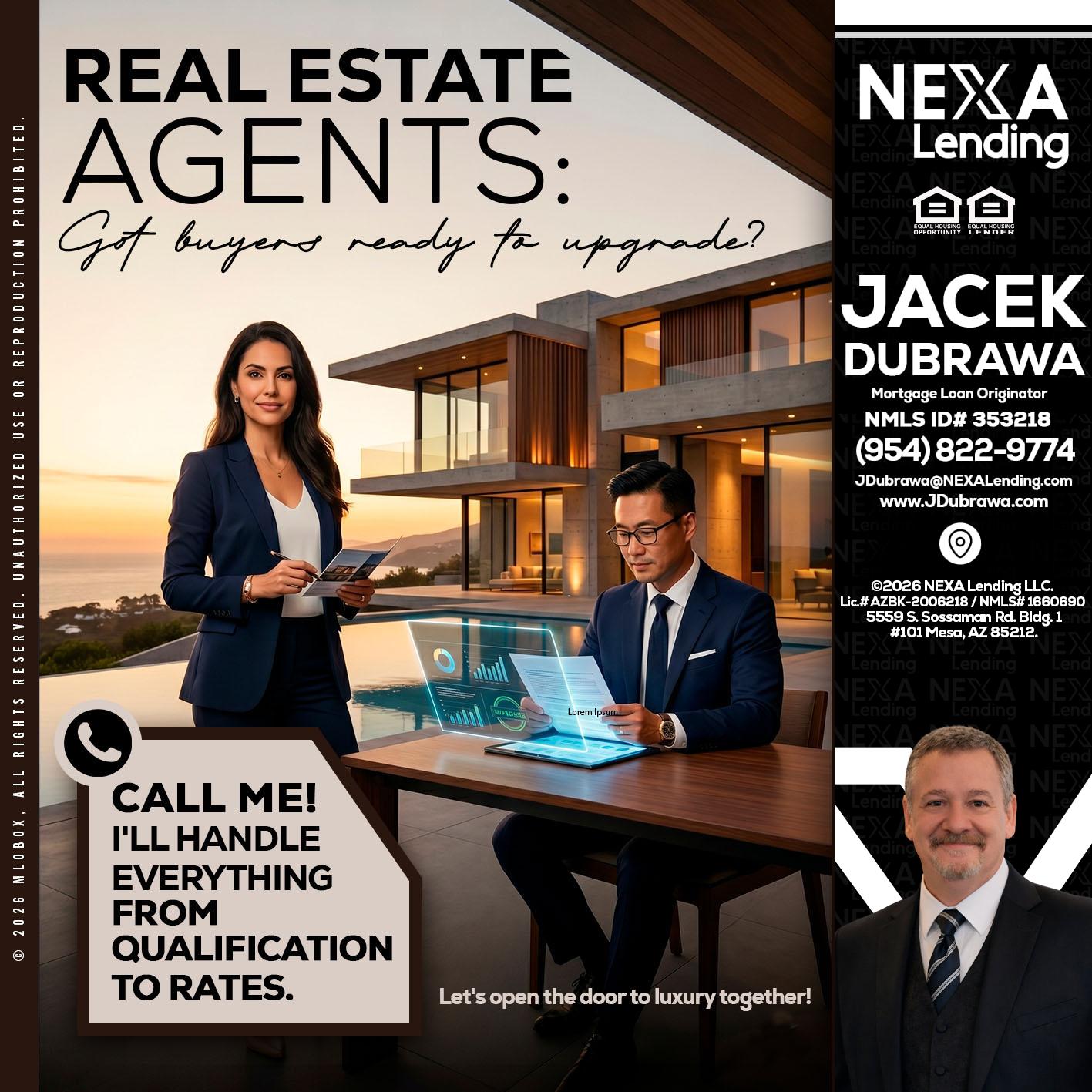 REAL ESTATE AGENTS - Jacek Dubrawa -Senior Loan Officer