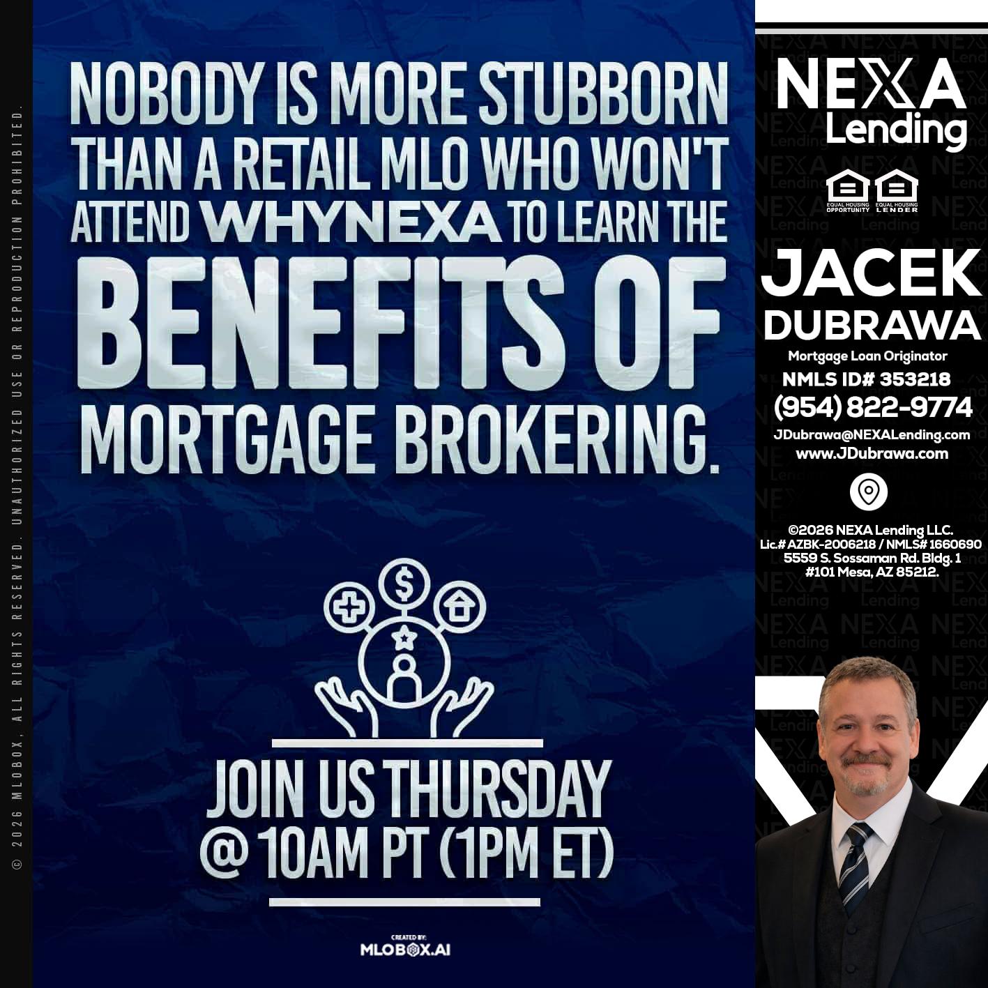 NOBODY IS MORE - Jacek Dubrawa -Senior Loan Officer