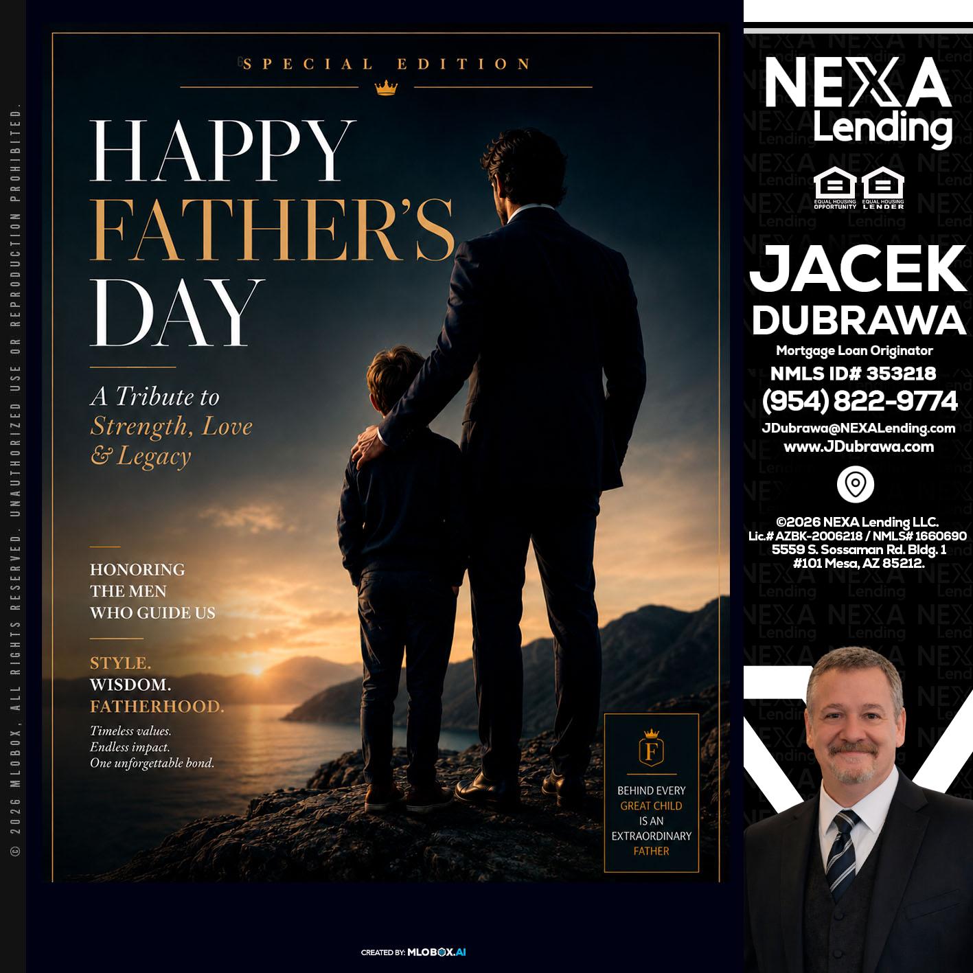 HAPPY FATHERS DAY - Jacek Dubrawa -Senior Loan Officer