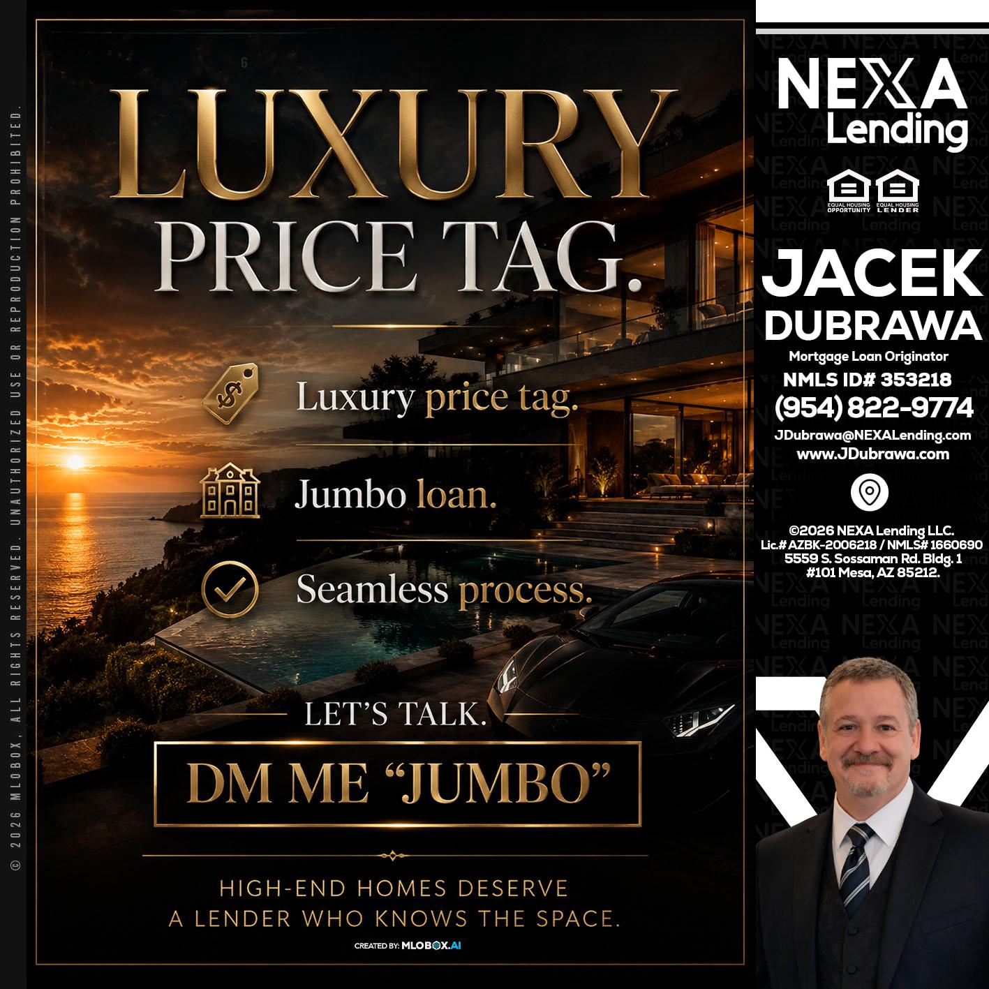 LUXURY PRICE - Jacek Dubrawa -Senior Loan Officer