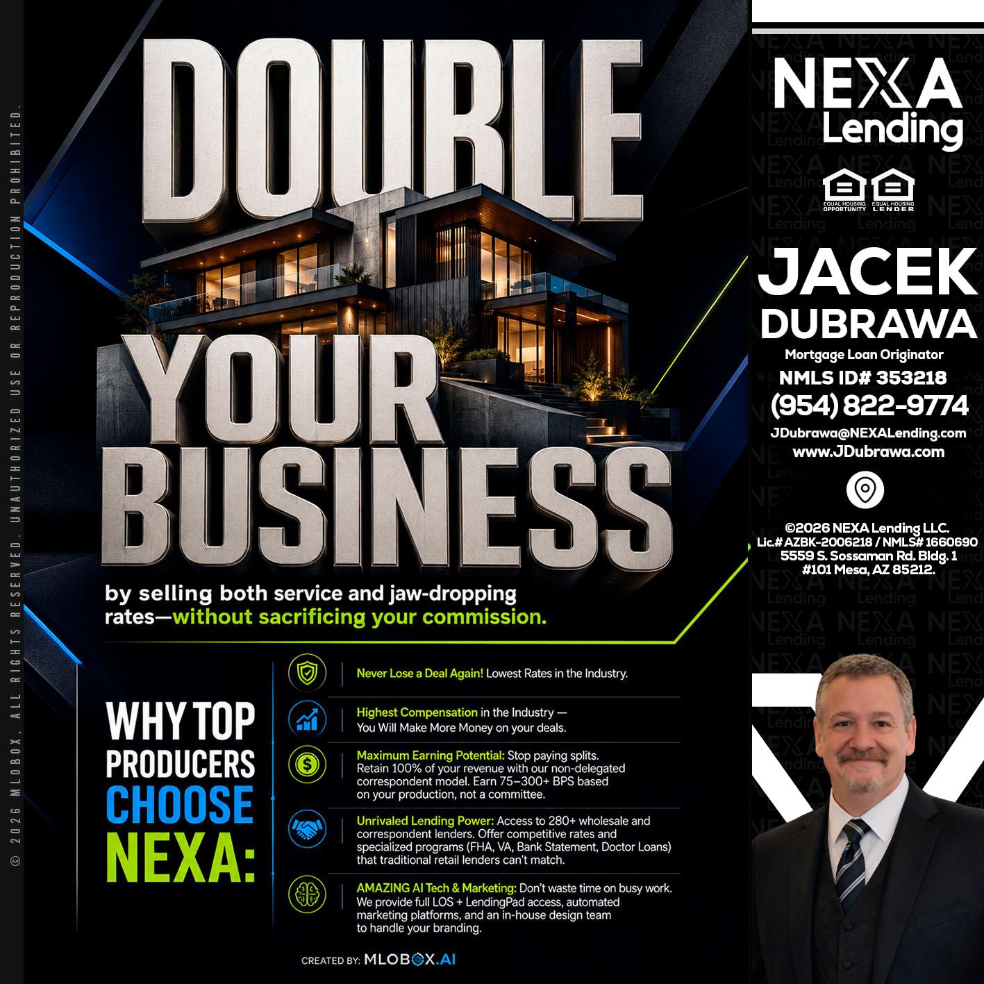 DOUBLE YOUR BUSINESS - Jacek Dubrawa -Senior Loan Officer