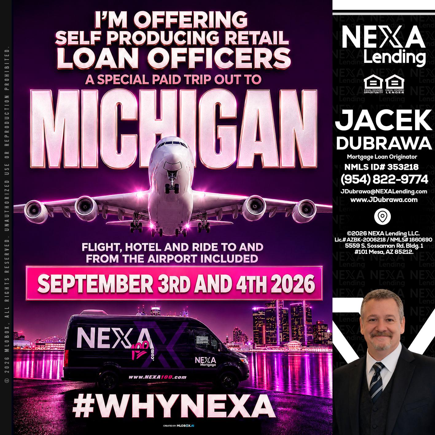 MICHIGAN TRIP - Jacek Dubrawa -Senior Loan Officer