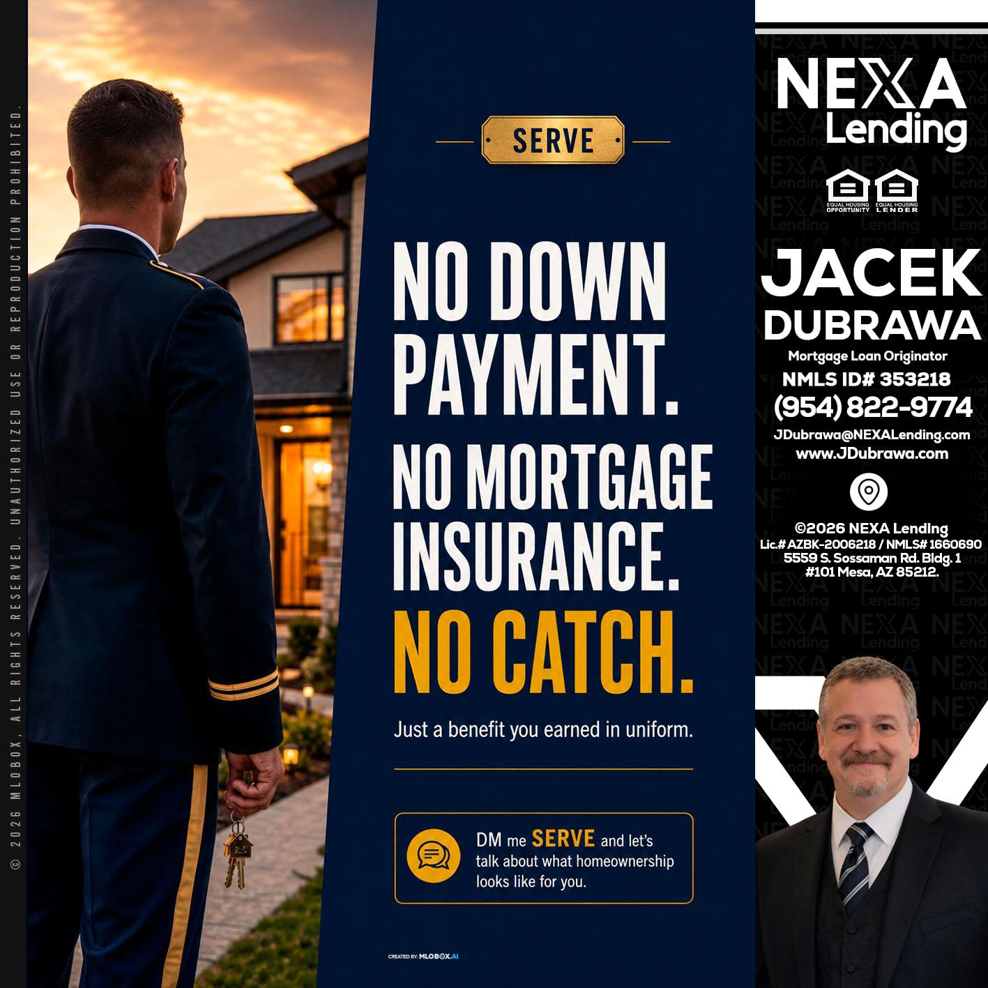 NO DOWN PAYMENT - Jacek Dubrawa -Senior Loan Officer