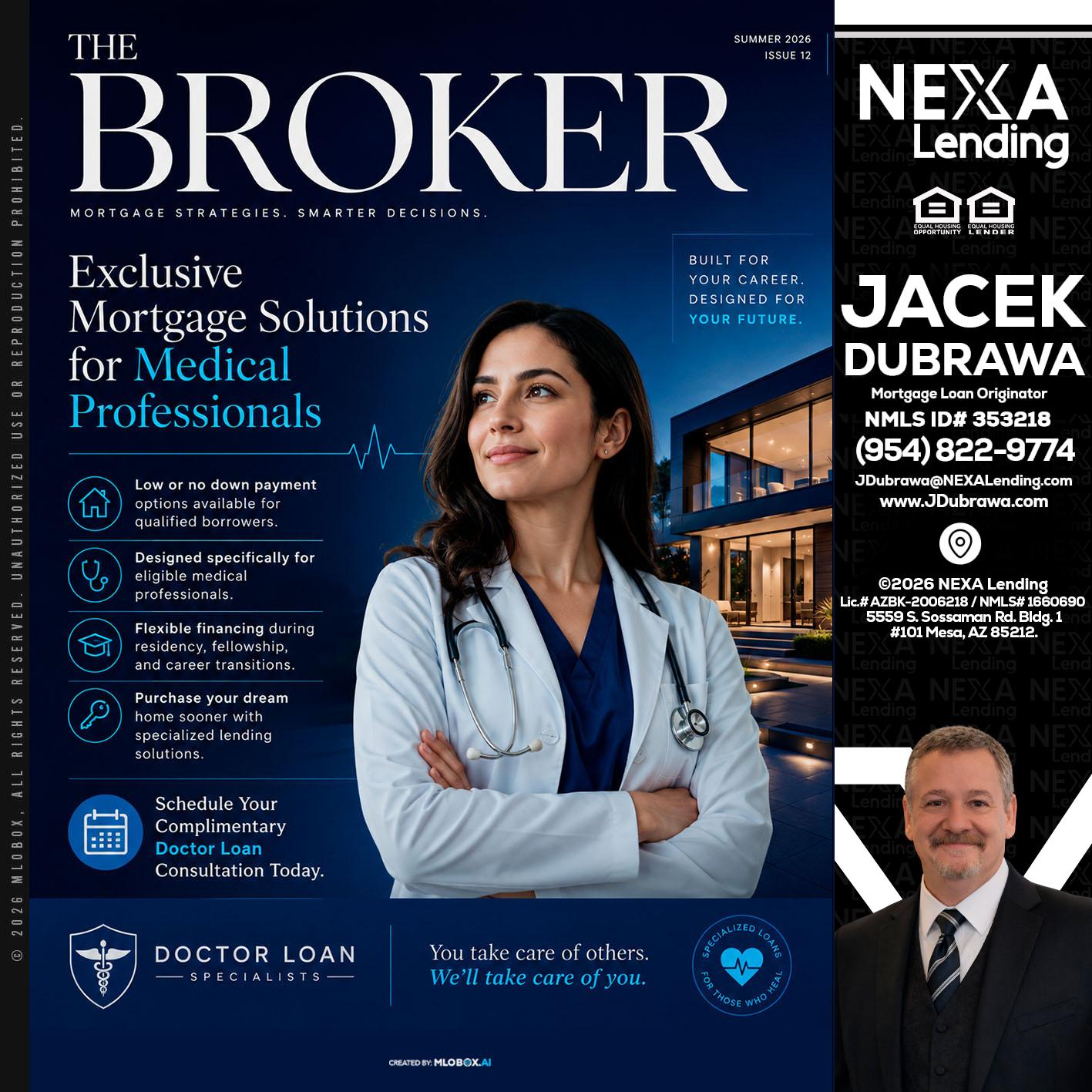 THE BROKER - Jacek Dubrawa -Senior Loan Officer