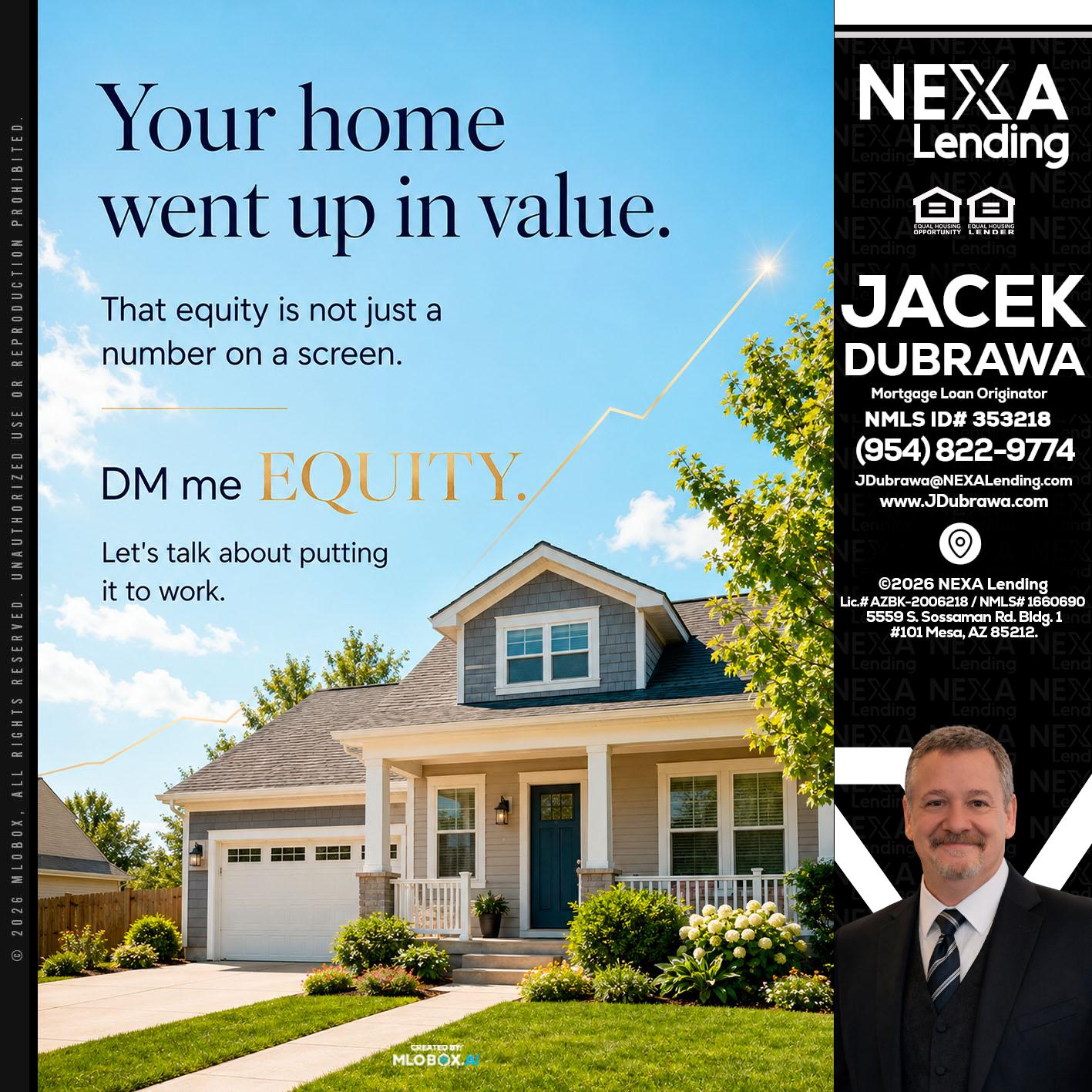 YOUR HOME - Jacek Dubrawa -Senior Loan Officer