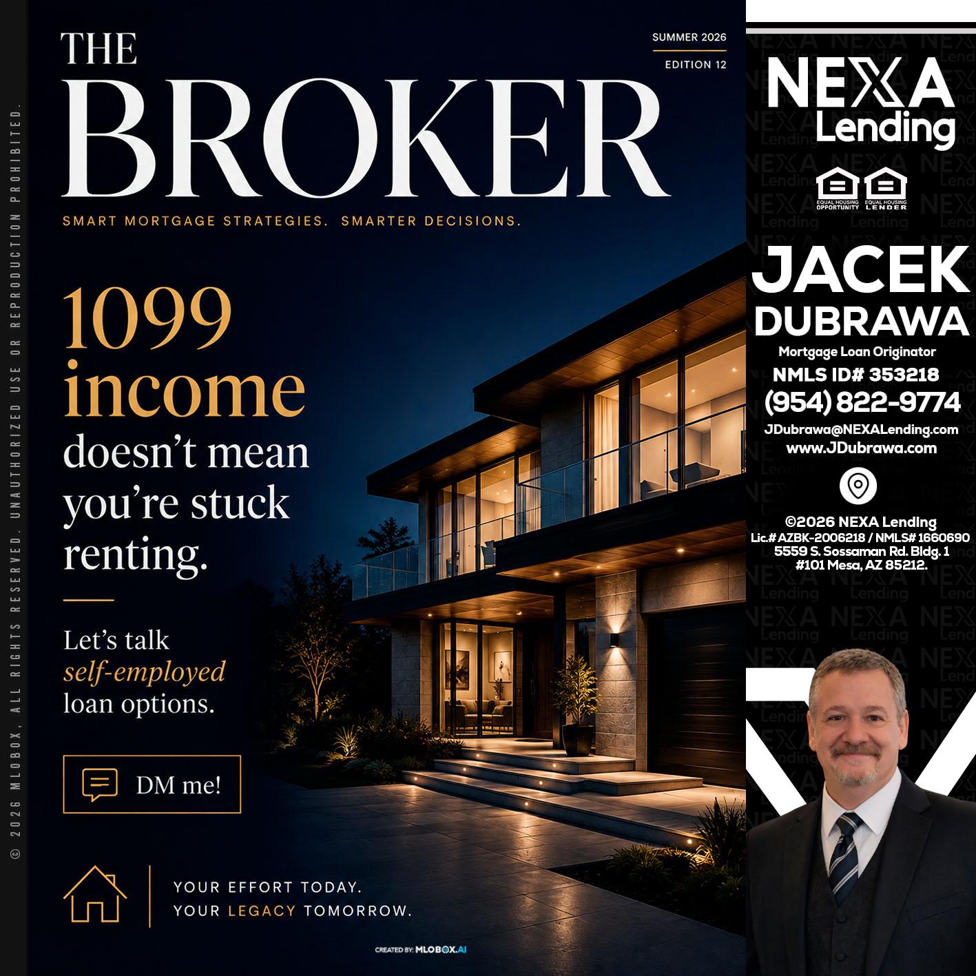 THE BROKER - Jacek Dubrawa -Senior Loan Officer
